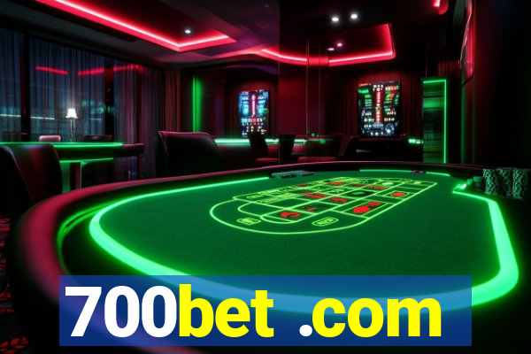 700bet .com